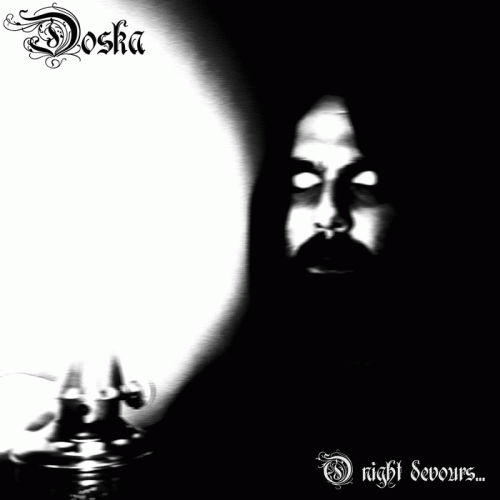 Doska : O Night Devours